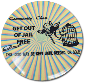 Get Out of Jail Card Custom Disc