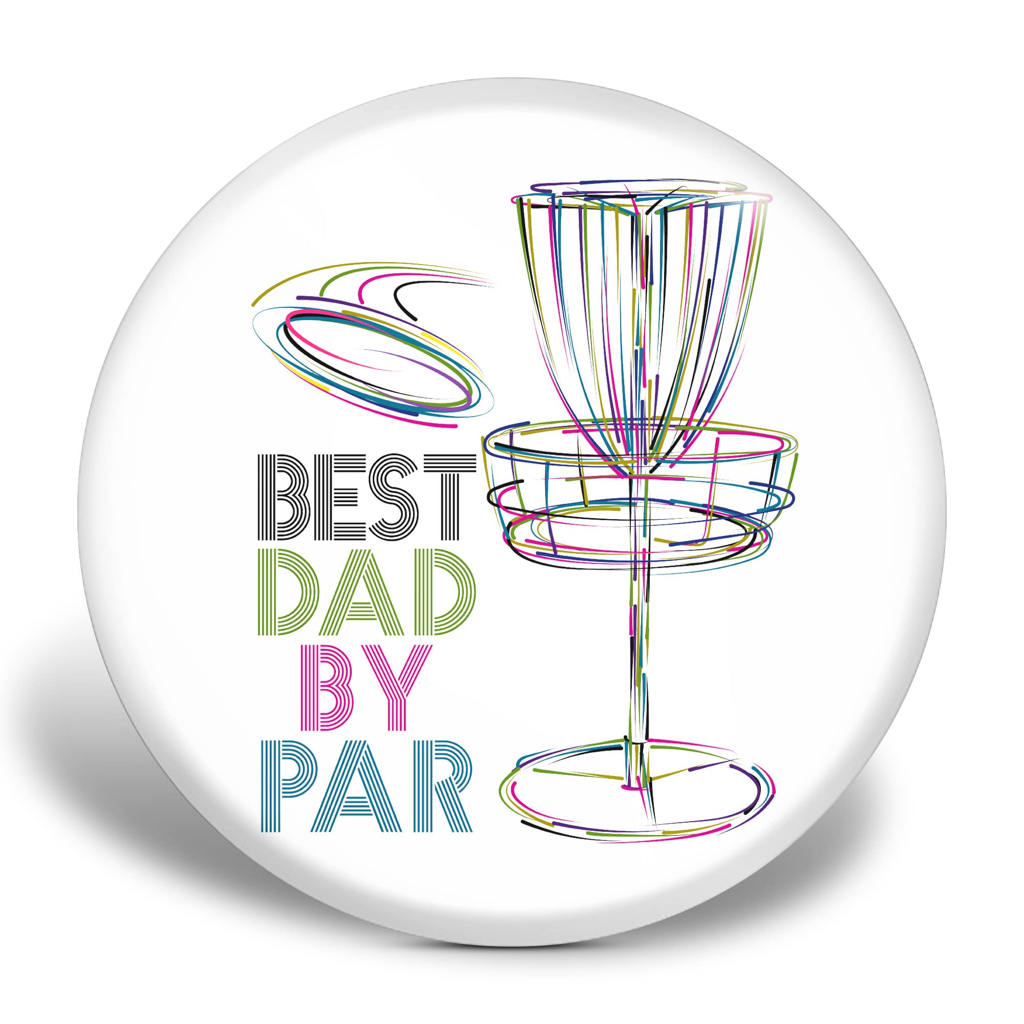 Best Dad by Par Disc Golf Disc